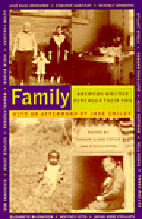 Family: American Writers Remember Their Own