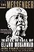 The Messenger: The Rise and Fall of Elijah Muhammad