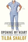 Opening My Heart:...