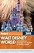 Fodor's Walt Disney World 2012: With Universal, SeaWorld, and the Best of Central Florida (Full-color Travel Guide)