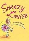 Sneezy Louise