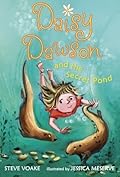 Daisy Dawson and the Secret Pond