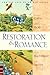 Restoration & Romance: For ...