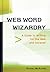 Web Word Wizardry: A Guide ...