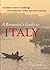 The Romantic's Guide to Italy