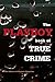 The Playboy Book of True Crime
