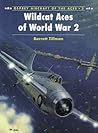 Wildcat Aces of World War 2 by Barrett Tillman