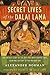 Secret Lives of the Dalai L...