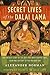 Secret Lives of the Dalai Lama by Alexander Norman
