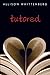 Tutored