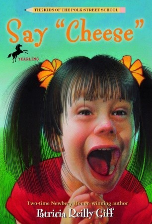 Say Cheese (The Kids of the Polk Street School)