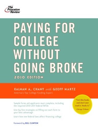 Paying for College Without Going Broke, 2010 Edition (College Admissions Guides)