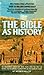 The Bible as History