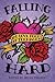 Falling Hard by Betsy Franco