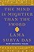 The Mind Is Mightier Than the Sword: Enlightening the Mind, Opening the Heart