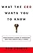 What the CEO Wants You to K...