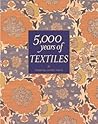 5,000 Years of Textiles