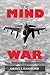 The Mind of War: John Boyd ...