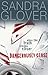 Dangerously Close by Sandra Glover
