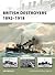 British Destroyers 1892–191...
