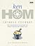 Chinese Cookery by Ken Hom