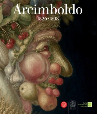 Arcimboldo: 1526-1593 (Hardcover)