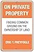 On Private Property: Findin...