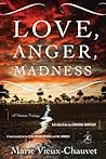 Love, Anger, Madness by Marie Vieux-Chauvet
