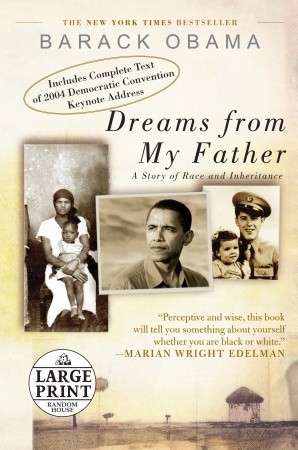 Dreams from My Father: A Story of Race and Inheritance