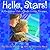 Hello, Stars!: A Sleepytime Tale of God's Loving Presence