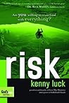 Risk: Are You Willing to Trust God with Everything?