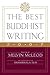 The Best Buddhist Writing 2007