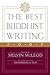 The Best Buddhist Writing 2007