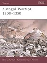 Mongol Warrior 1200–1350 (Warrior, 84)