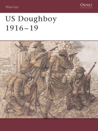 US Doughboy 1916-19 (Paperback)