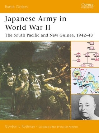 Japanese Army In World War II: The South Pacific And New Guinea, 1942–43 (Paperback)