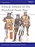 French Armies of the Hundred Years War by David Nicolle French Armies of the Hundred Years War by David Nicolle