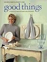 Good Things (The Best of Martha Stewart Living)