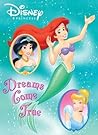 Dreams Come True (Disney Princess) (Super Coloring Time)