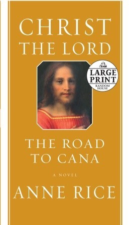 Christ the Lord: The Road to Cana