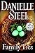 Family Ties by Danielle Steel