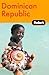 Fodor's Dominican Republic, 1st Edition (Travel Guide)