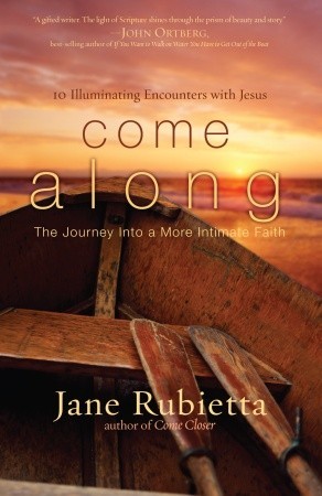 Come Along: The Journey into a More Intimate Faith (Paperback)
