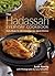 The Hadassah Everyday Cookbook by Leah Koenig