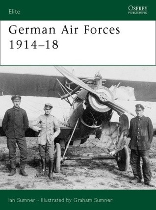 German Air Forces 1914-18 (Elite)