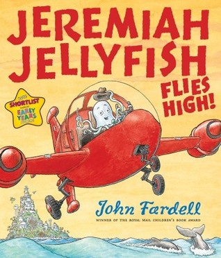 Jeremiah Jellyfish Flies High! (Paperback)