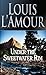 Under the Sweetwater Rim by Louis L'Amour