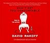 Don't Get Too Comfortable by David Rakoff