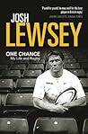 One Chance: My Life and Rugby