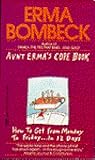 Aunt Erma's Cope Book by Erma Bombeck